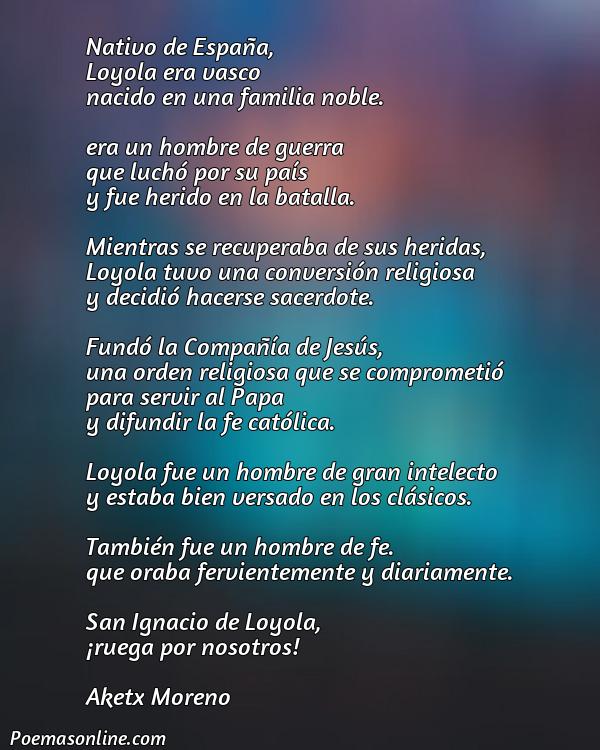Reflexivo Poema de San Ignacio de Loyola, 5 Mejores Poemas de San Ignacio de Loyola