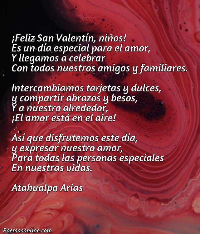 Reflexivo Poema de San Valentín para Niños, Cinco Mejores Poemas de San Valentín para Niños