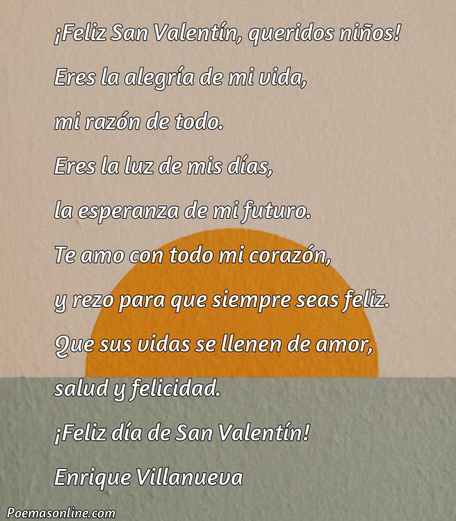 Reflexivo Poema de San Valentín para Niños, Poemas de San Valentín para Niños