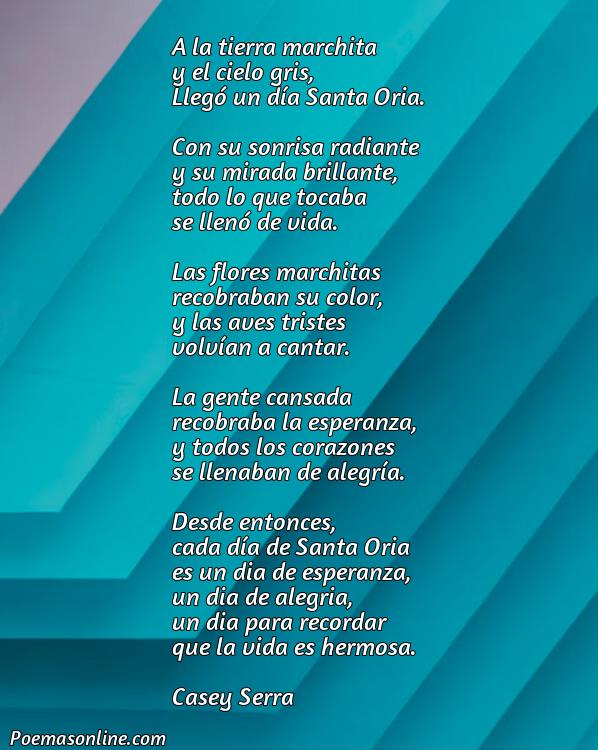 Inspirador Poema de Santa Oria, Poemas de Santa Oria