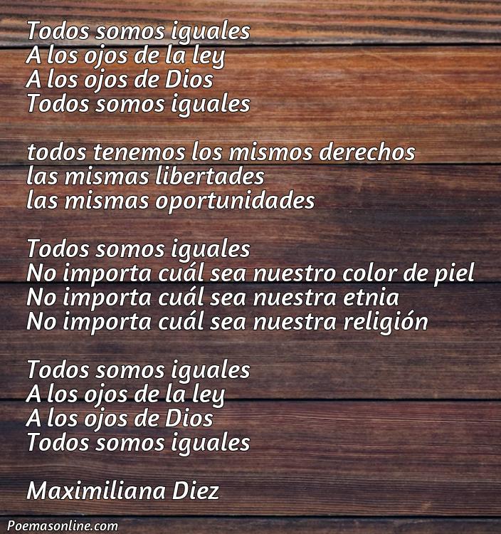 Hermoso Poema de Todos Somos Iguales, Poemas de Todos Somos Iguales