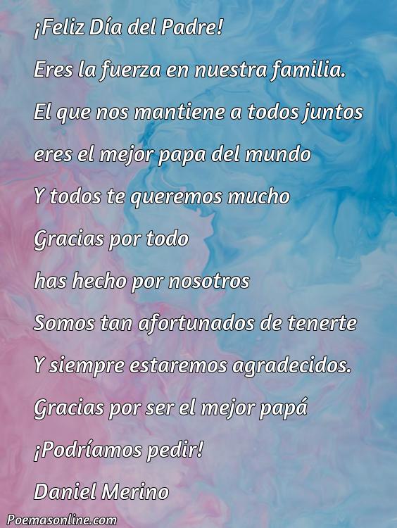 Corto Poema Dedicados para el Día del Padre, Poemas Dedicados para el Día del Padre