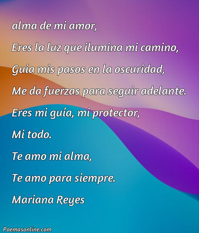 Hermoso Poema del Alma para mi Amor, Poemas del Alma para mi Amor