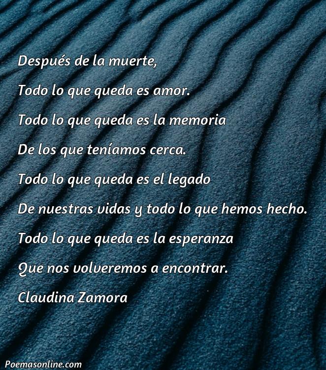 Lindo Poema Después de la Muerte, Cinco Mejores Poemas Después de la Muerte