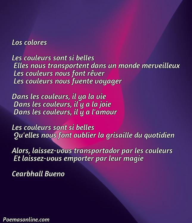 Excelente Poema en Francés Corto sobre los Colores, Cinco Mejores Poemas en Francés Corto sobre los Colores