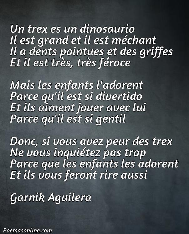 Excelente Poema en Francés sobre Trex, Poemas en Francés sobre Trex