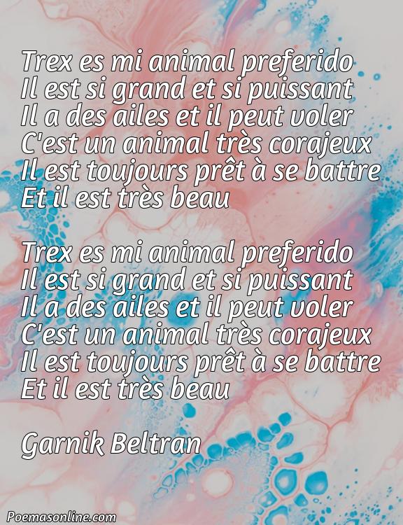 Corto Poema en Francés sobre Trex, Cinco Poemas en Francés sobre Trex