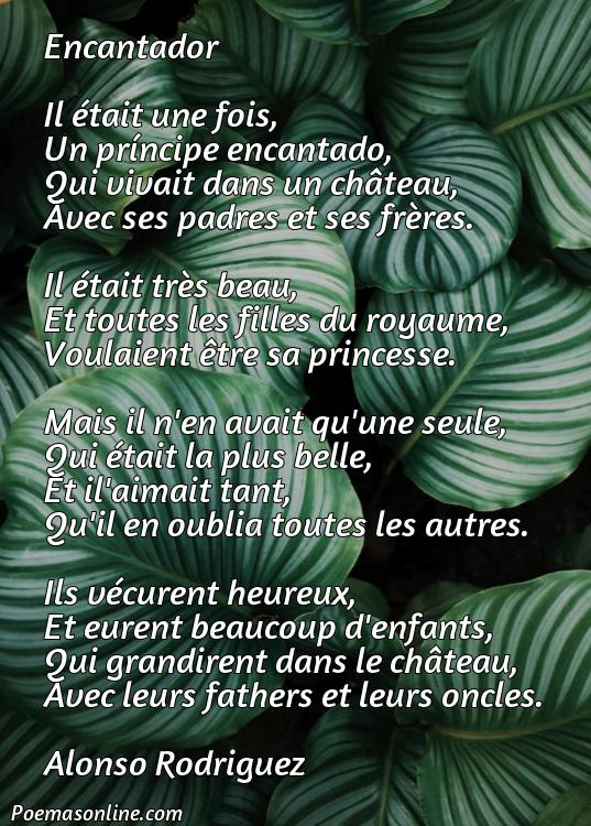 Inspirador Poema en Francés sobre un Príncipe, Poemas en Francés sobre un Príncipe
