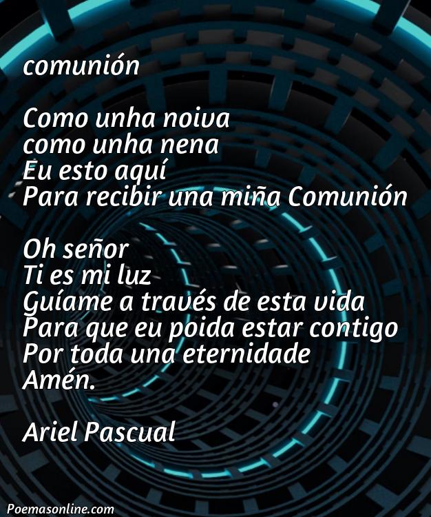Mejor Poema en Gallego sobre Comunión, 5 Poemas en Gallego sobre Comunión