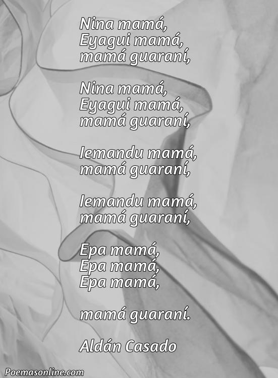 Hermoso Poema en Guaraní para Mama, Poemas en Guaraní para Mama