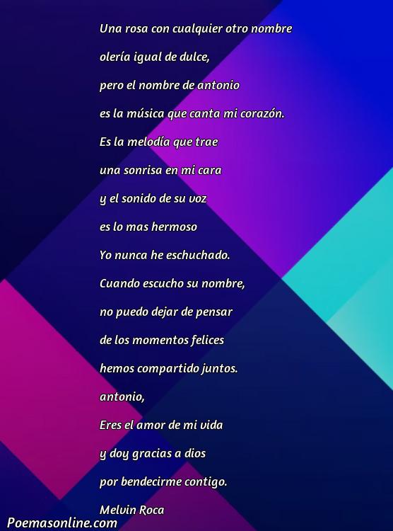 Mejor Poema Escrito sobre Nombre de Antonio, Cinco Mejores Poemas Escrito sobre Nombre de Antonio