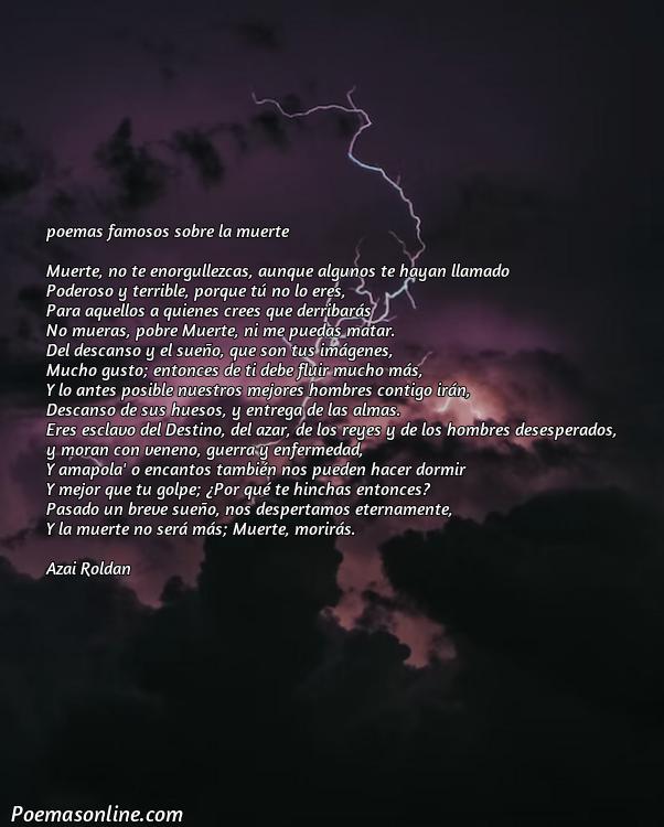 Hermoso Poema Famosos sobre la Muerte, Cinco Mejores Poemas Famosos sobre la Muerte