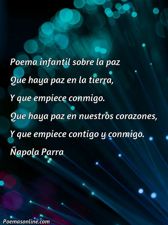 Corto Poema Infantiles sobre la Paz, Poemas Infantiles sobre la Paz