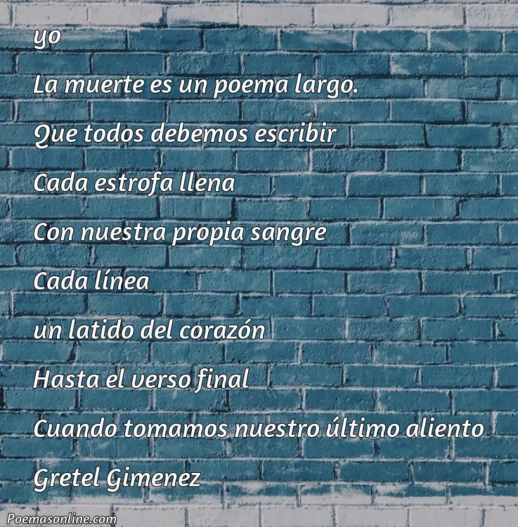 Hermoso Poema Largo sobre la Muerte, Cinco Poemas Largo sobre la Muerte