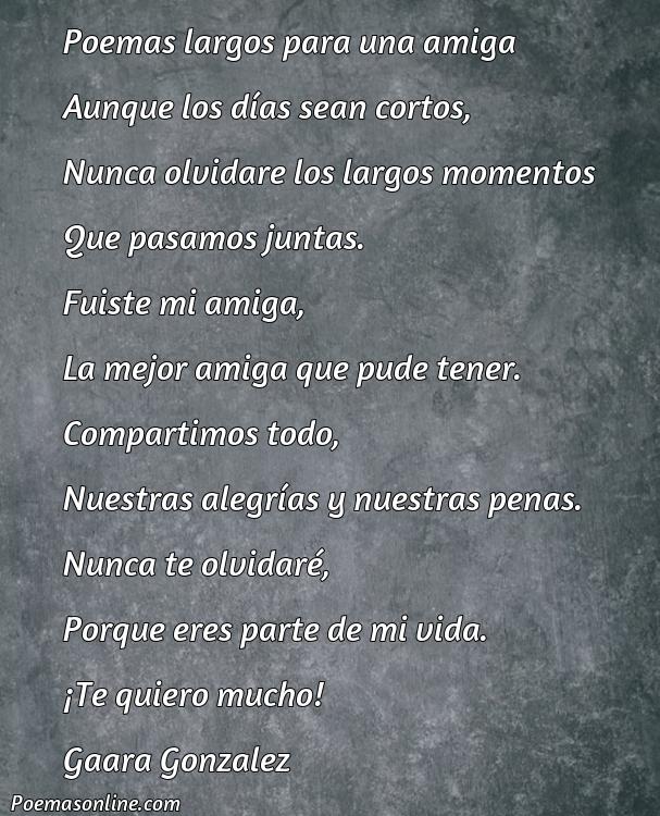 Hermoso Poema Largos para una Amiga, Poemas Largos para una Amiga