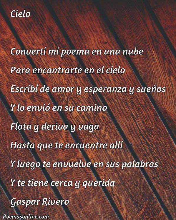 Mejor Poema lo Volqué sobre una Nube para Encontrarte en El, 5 Mejores Poemas lo Volqué sobre una Nube para Encontrarte en El