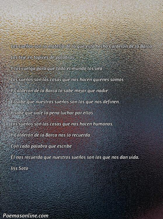 Lindo Poema los Sueños Sueños Son de Calderón Dela Barca, Cinco Poemas los Sueños Sueños Son de Calderón Dela Barca