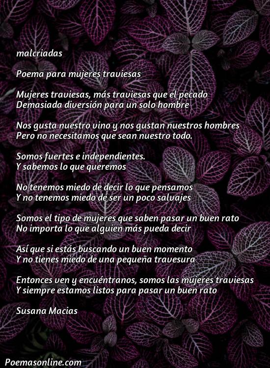 Excelente Poema Malcriados para Mujeres, Poemas Malcriados para Mujeres