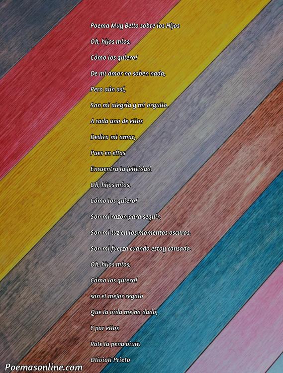 Hermoso Poema Muy Bello sobre los Hijos, Cinco Mejores Poemas Muy Bello sobre los Hijos