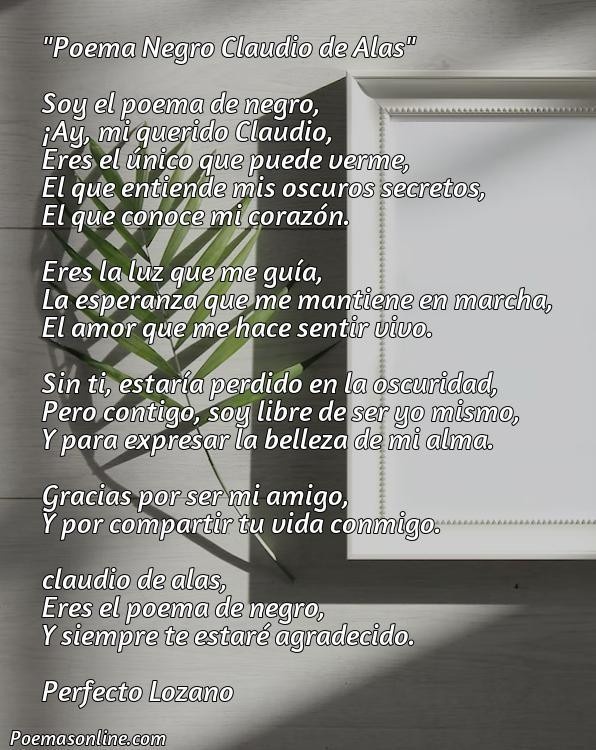 Mejor Poema Negro Claudio de Alas, Poemas Negro Claudio de Alas