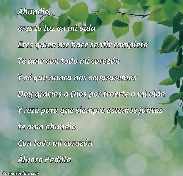 Hermoso Poema para Abundio, Cinco Mejores Poemas para Abundio