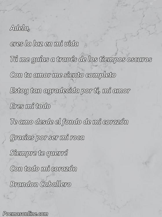 Corto Poema para Adela, Poemas para Adela