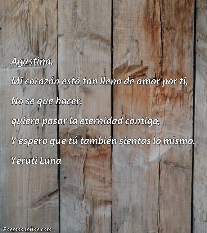 Hermoso Poema para Agustina, Poemas para Agustina