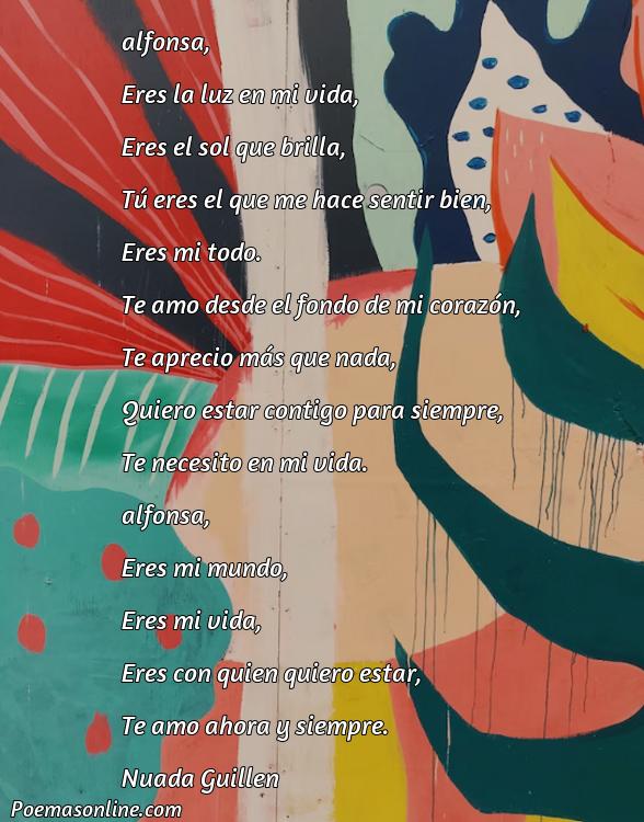 Reflexivo Poema para Alfonsa, 5 Mejores Poemas para Alfonsa
