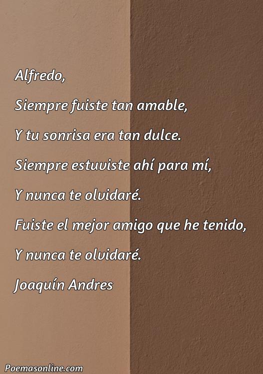 Excelente Poema para Alfredo, Cinco Poemas para Alfredo