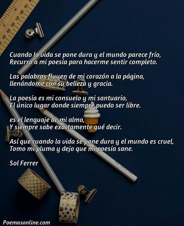 Corto Poema para Aliviar el Alma, 5 Mejores Poemas para Aliviar el Alma