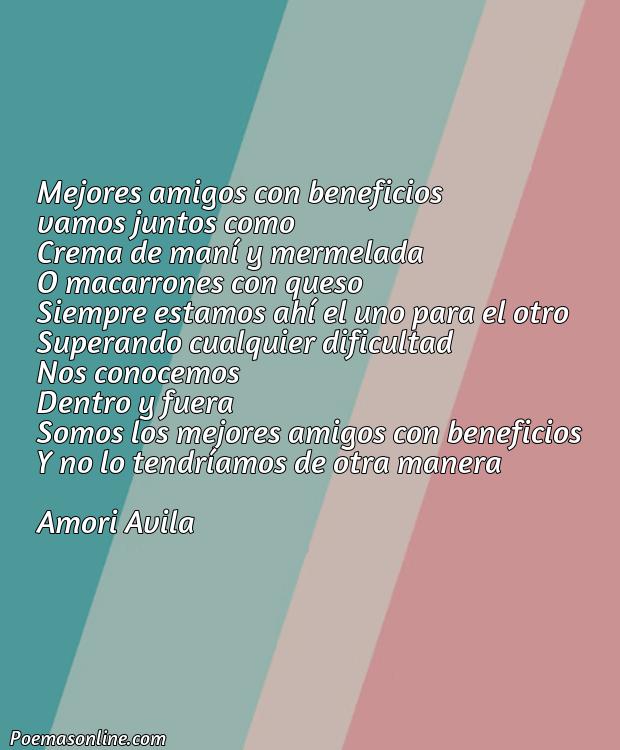 Reflexivo Poema para Amigos con Derechos, Poemas para Amigos con Derechos