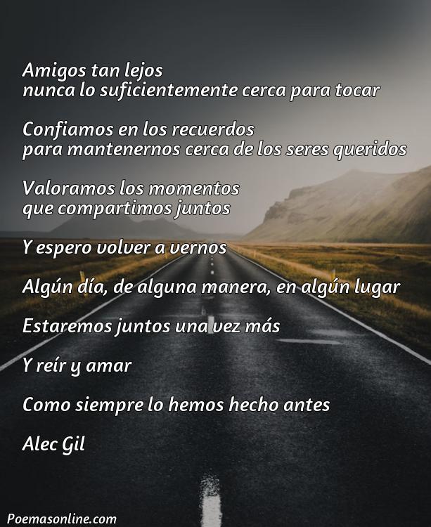 Reflexivo Poema para Amigos Lejanos, 5 Poemas para Amigos Lejanos