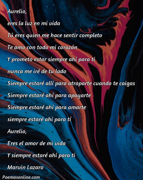 Corto Poema para Aurelia, 5 Mejores Poemas para Aurelia