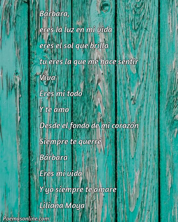 Mejor Poema para Bárbara, 5 Poemas para Bárbara