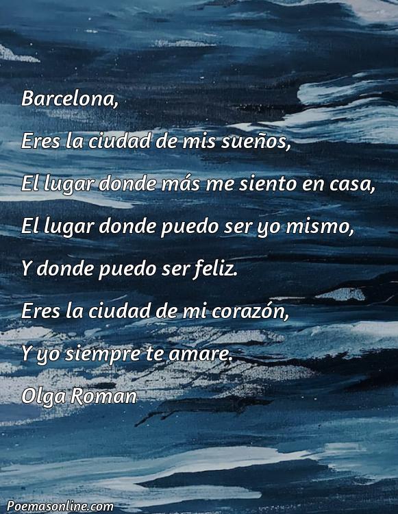 Reflexivo Poema para Barcelona, Poemas para Barcelona