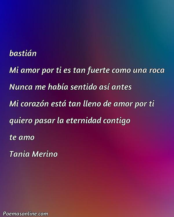 Inspirador Poema para Bastian, Poemas para Bastian