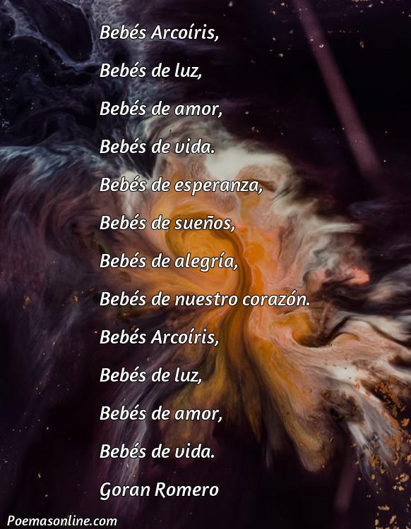 Corto Poema para Bebes Arcoíris, 5 Mejores Poemas para Bebes Arcoíris
