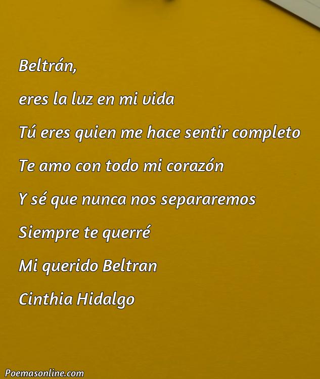 Excelente Poema para Beltrán, 5 Mejores Poemas para Beltrán