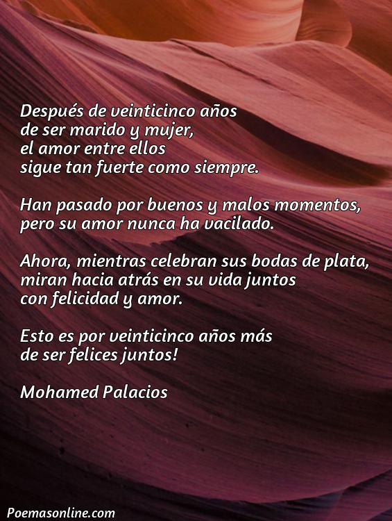 Mejor Poema para Bodas de Plata, 5 Mejores Poemas para Bodas de Plata