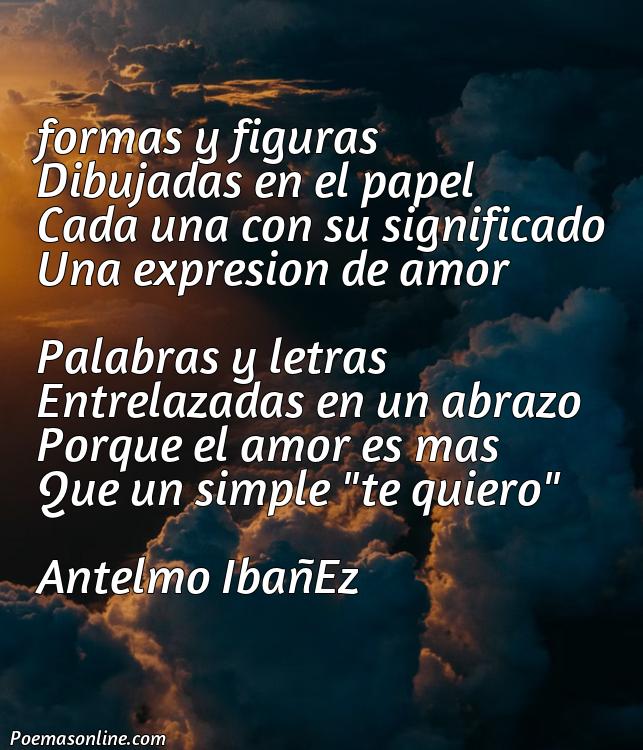 Excelente Poema para Caligramas de Amor, Poemas para Caligramas de Amor