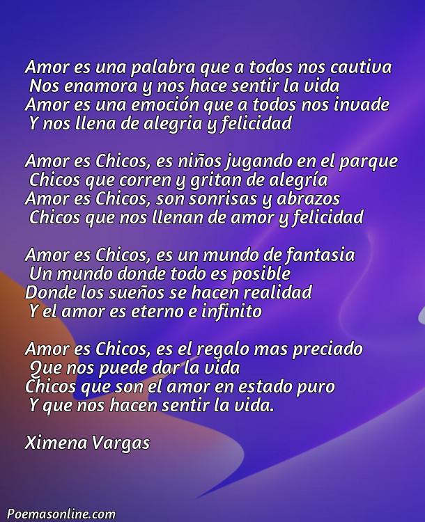 Inspirador Poema para Chicos de Amor, 5 Mejores Poemas para Chicos de Amor