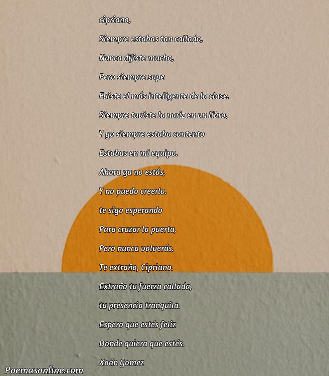 Corto Poema para Cipriano, Poemas para Cipriano