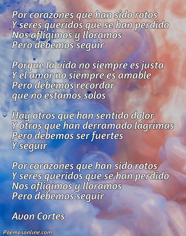 Hermoso Poema para Corazones Rotos, Cinco Poemas para Corazones Rotos