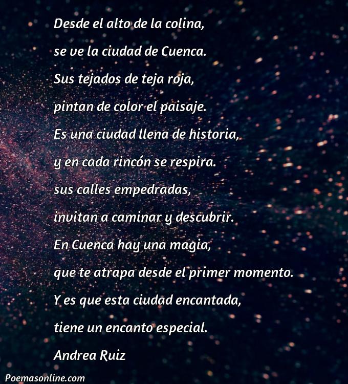 Inspirador Poema para Cuenca, Cinco Mejores Poemas para Cuenca