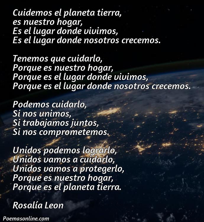 Hermoso Poema para Cuidar el Planeta Tierra, Poemas para Cuidar el Planeta Tierra