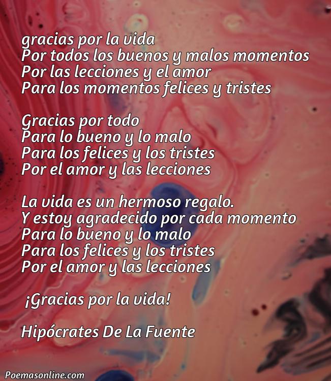 Excelente Poema para Dar Gracias a la Vida, 5 Poemas para Dar Gracias a la Vida