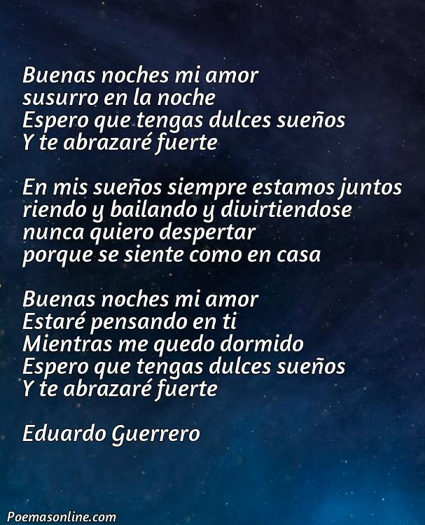 Inspirador Poema para Darle las Buenas Noches a mi Novia, Poemas para Darle las Buenas Noches a mi Novia