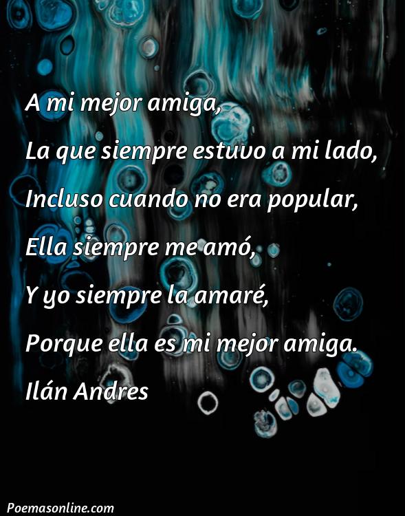 Inspirador Poema para Dedicar a mi Mejor Amiga, Cinco Poemas para Dedicar a mi Mejor Amiga