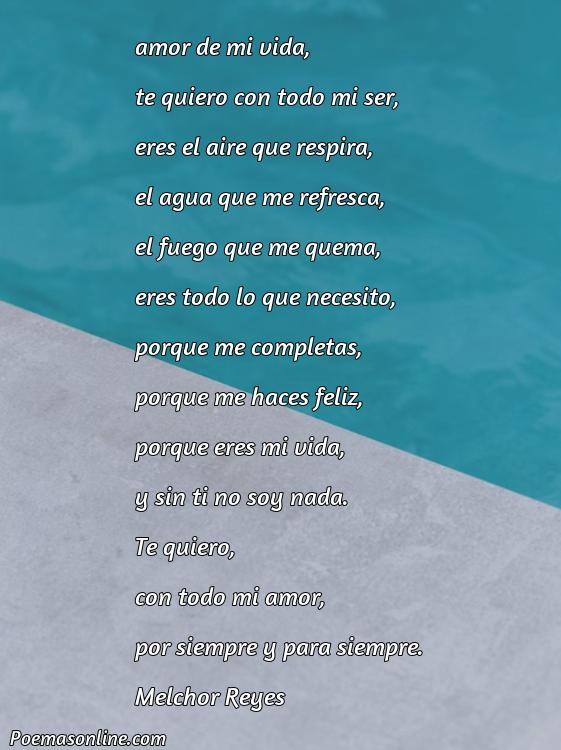 Hermoso Poema para Dedicar al Amor de mi Vida, Poemas para Dedicar al Amor de mi Vida