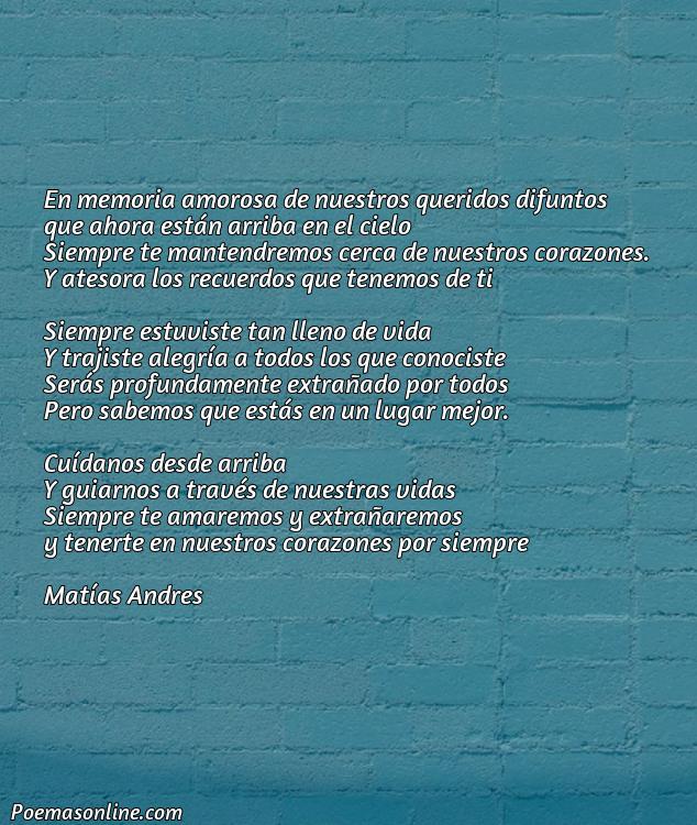 Inspirador Poema para Difuntos Queridos, Cinco Poemas para Difuntos Queridos